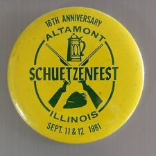 Altamont Illinois Schuetzenfest Sept. 1981 Vintage Pin Beer Collectable Rare picture