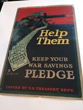 WW1 Help Them Keep Your War Savings Pledge. 102yrs  Old/ By Casper Emerson,Jr picture