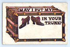 c.1905 Postcard May I Put My Shoes In Your Trunk Ladies Steamer Chest Humor picture