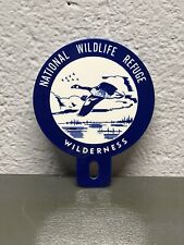 National Wildlife Refuge Wilderness Thick Metal Plate Topper Duck Hunt Gas Oil picture