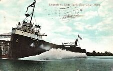 Vintage Postcard 1909 Launch at Ship Yard Bay City Michigan M.G. Gallahan Pub. picture