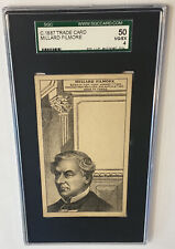 Millard Filmore 1887 Tobacco Trade Card Graded SGC 4 - Population of 1 - Rare picture