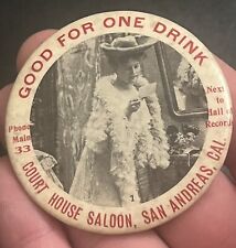 Antique SAN ANDREAS California FANCY WOMAN Good For Mirror COURT HOUSE SALOON #1 picture