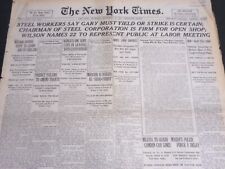 1919 SEPT 18 NEW YORK TIMES - GARY MUST YIELD OR STRIKE IS CERTAIN - NT 7026 picture