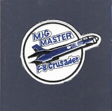 Mig Master F-8 CRUSADER Navy VF USMC VMF Chance Vought Fighter Squadron Patch  picture