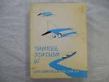 Cruise Book, USS Constellation CVA-64, Yankee Station, 1967, Aircraft Carrier picture