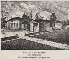 MÉDOC. PRIGNAC. Chateau de Bensse (Cru Bourgeois). Cabantous. SMALL 1908 print picture