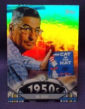2011 Topps American Pie Limited Edition ✦ HOLO FOIL Refractor card #59 Dr. Seuss picture