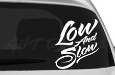 Low and Slow #1 Vinyl Decal Sticker, Lowered, Lowrider, Low n Slow, Aircooled picture
