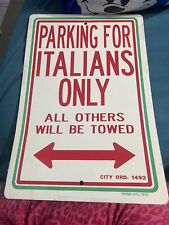 Vintage Parking for Italians Only 18