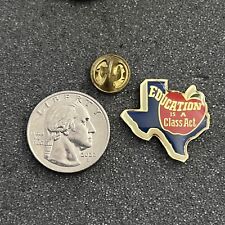 Texas Education Is A Class Act Teachers Pin Pinback #44452 picture