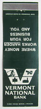 Vermont National Bank - 20 Strike Matchbook Cover Matchcover Brattleboro Windsor picture