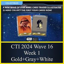 WEEK 1 WAVE 16 CTI ILLUSTRATED 2024-GOLD+G+W 12 CARD-TOPPS STAR WARS CARD TRADER picture