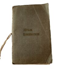 Vtg 1914 Handmade Booklet “African Reminiscences” Son to Father Storybook w Pics picture