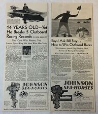 lot of two 1930 JOHNSON SEA HORSES outboard motor ads ~ Bill Frey, Bill Lyon picture