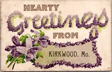 VTG 1911 POSTCARD HEARTY GREETINGS FROM KIRKWOOD MO TO BIDDLE ST., ST LOUIS, MO picture