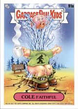 2021 Garbage Pail Kids Go on Vacation Base - COLE FAITHFUL #91a picture