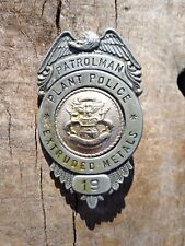 Antique Obsolete Extruded Metals Patrolman Plant Police Badge Chicago IL picture