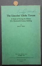 1963 Abraham Lincoln's Globe Tavern booklet by historian James T. Hickey SCARCE- picture