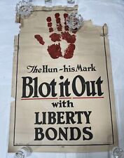 ORIGINAL 20”x 30” WWI War Poster The Hun His Mark Blot it Out with Liberty Bonds picture