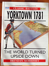 Osprey Classic Battles - Yorktown 1781 - Hardcover picture