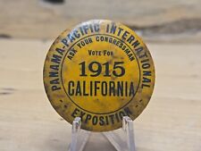 1915 Panama Pacific International Exposition PPIE Souvenir Pin Button C615 picture