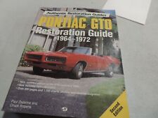 Authentic Restoration Guides Pontiac GTO Restoration Guide 1964-1972 picture