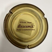 Vintage Antique Ash Tray “stolen From Buscemi’s” Pizza And Sandwiches” picture
