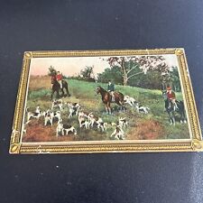 Vintage Art Postcard Fox THE HUNT Foxhounds Dogs Riding to Hounds Hunting Gilded picture