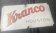 Vintage Kranco Houston 30X15 steel sign  Houston, Texas picture