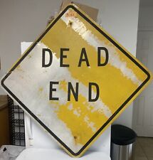 DEAD END Authentic Street Traffic Road Sign (36