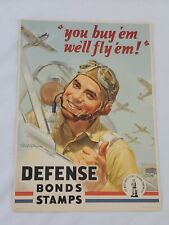 VINTAGE 1942 WWII You Buy Em We Fly Em Defense Bonds And Stamps 10x14 Poster picture