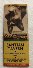 Santiam Tavern Three Miles East Of Stayton, Oregon Matchbook Cover (No Matches) picture