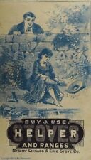 1882 Chicago & Erie Stove Co. Helper Stoves & Ranges Hacker Bros P56 picture
