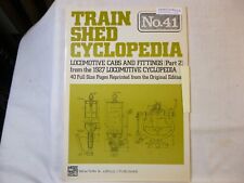 Train Shed Cyclopedia #41 Locomotive Cabs 1927 Very good condition. 17878 picture