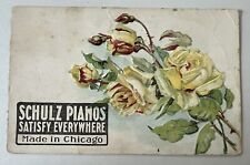 Advertising Schulz Pianos Made In Chicago Flowers 1917 Vintage Postcard picture
