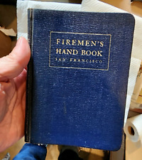 Firemen's Hand Book San Francisco 1939 - George H. Murray - Rare picture