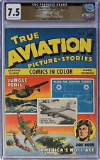 True Aviation Picture Stories #4 CGC 7.5 1943 Davis Crippen 