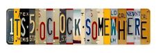 5 O'clock Somewhere Metal Street Sign 4x16 NEW picture