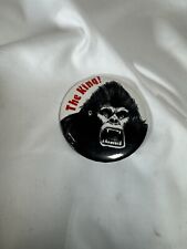 Vintage Collectible  The King, King Kong Movie Badge, approx 3