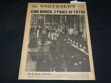 1952 FEBRUARY 16 NEW YORK DAILY NEWS - KING GEORGE VI BURIED - NP 5393 picture