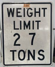 Vintage Street Sign (Weight Limit 27 Tons) 24