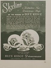 Skyline Blue Ridge Dinnerware Evening Flower Pattern Vintage Print Ad 1950 picture