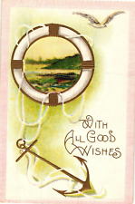 Meeker WITH ALL GOOD WISHES Life Preserver & Anchor Embossed c1910 Postcard picture