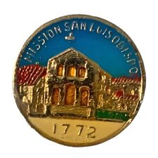 Vintage Mission San Luis Obispo 1772 Travel Souvenir Pin picture