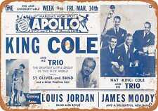 Metal Sign - 1945 Nat King Cole at the Apollo Harlem - Vintage Look Repro picture