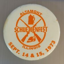 Altamont Illinois Schuetzenfest Sept. 14 & 15, 1973 Vintage Pin Beer Collectable picture