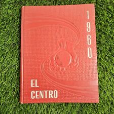 El Centro 1960 Central Union High School Fresno CA Yearbook picture