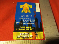 POPE FRANCIS World Meeting of Families 9/27/2015 Philadelphia SEPTA TRAIN PASS L picture