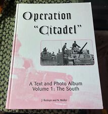OPERATION CITADEL KURSK Text & Photo Album V 1 :The South Restayn  JJ FEDOROWICZ picture